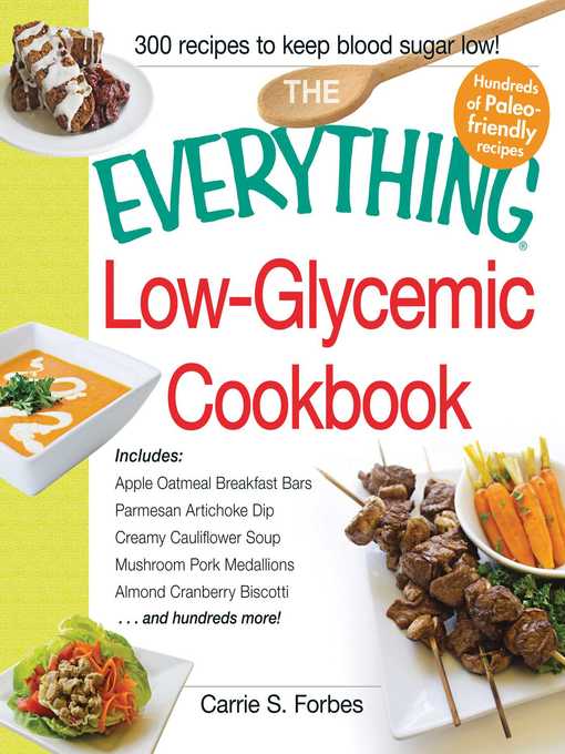 Title details for The Everything Low-Glycemic Cookbook by Carrie S Forbes - Available